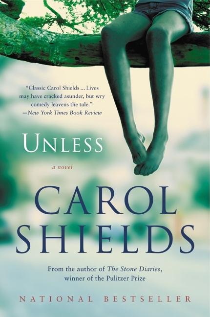 Item #313065 Unless. Carol Shields