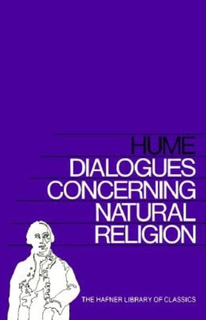 Item #306236 DIALOGUES CONCERNING NATURAL RELIGION (Hafner Library of Classics). David Hume