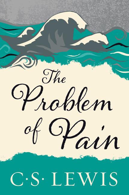Item #305646 The Problem of Pain. C. S. LEWIS
