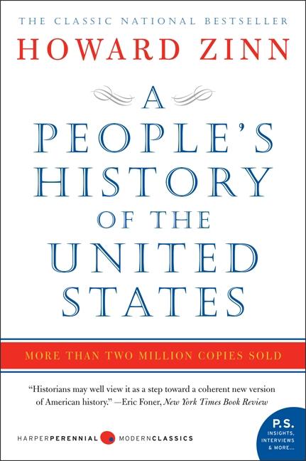 Item #313639 People's History of the United States: 1492 to Present. HOWARD ZINN