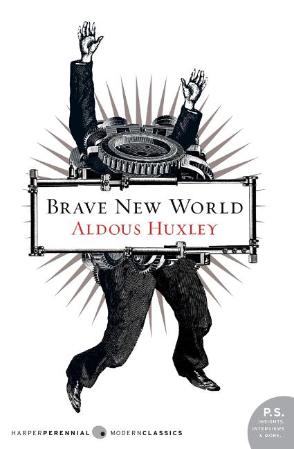 Item #315009 Brave New World (P.S.). ALDOUS HUXLEY