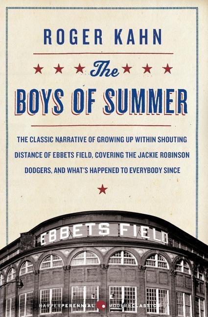 Item #314133 The Boys of Summer. Roger Kahn