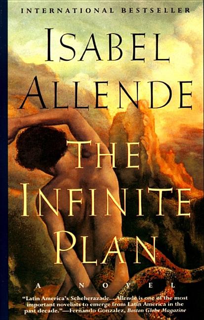 Item #267241 The Infinite Plan: A Novel. Isabel Allende