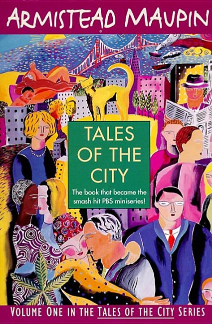 Item #320031 Tales of the City (Tales of the City Series, V. 1). Armistead Maupin