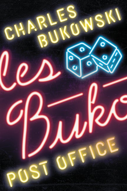 Item #398657 post office: A Novel. CHARLES BUKOWSKI
