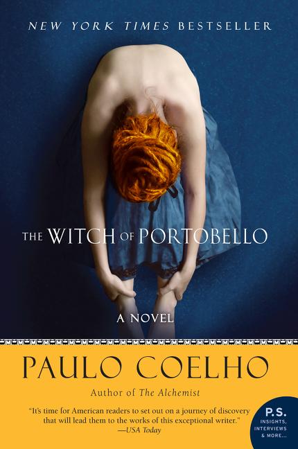 Item #311853 The Witch of Portobello: A Novel (P.S.). PAULO COELHO