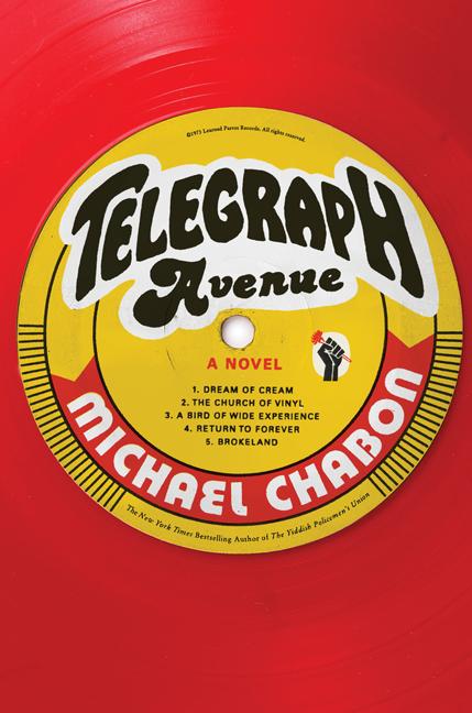 Item #197365 Telegraph Avenue: A Novel. Michael Chabon.