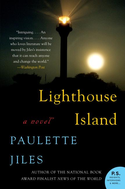 Item #272187 Lighthouse Island. Paulette Jiles