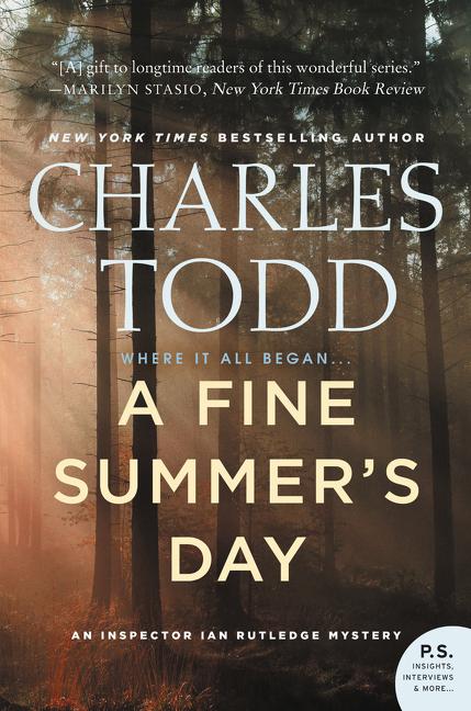 Item #272686 Fine Summer's Day: An Inspector Ian Rutledge Mystery. Charles Todd