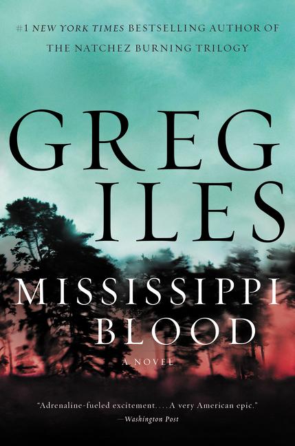 Item #184754 Mississippi Blood. Greg Iles.