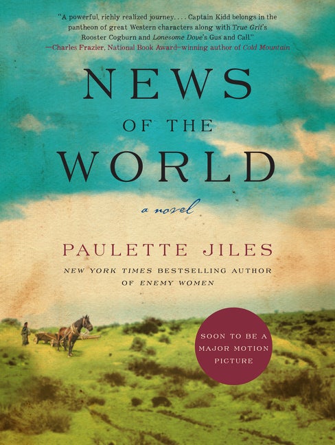 Item #318238 News of the World. Paulette Jiles