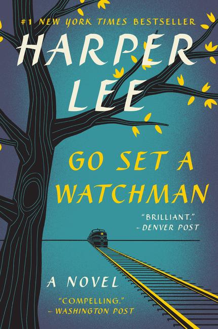 Item #322056 Go Set a Watchman. Harper Lee