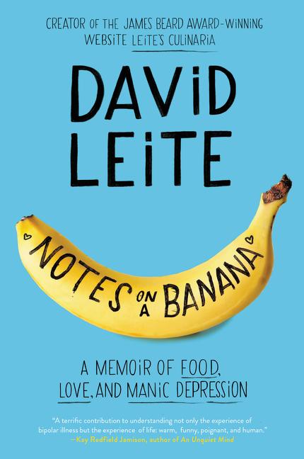 Item #187013 Notes on a Banana. David Leite