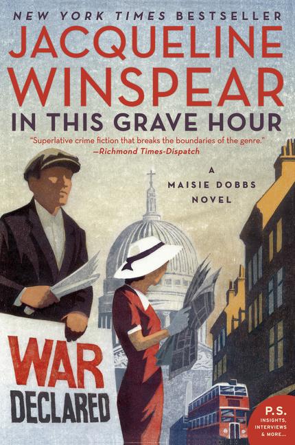 Item #307584 In This Grave Hour: A Maisie Dobbs Novel. Jacqueline Winspear