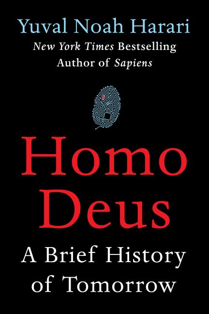 Item #321145 Homo Deus. Yuval Noah Harari
