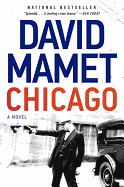 Item #323266 Chicago. David Mamet