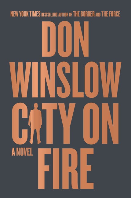 Item #284641 City on Fire. Don Winslow