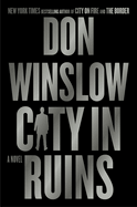 Item #321204 City in Ruins. Don Winslow