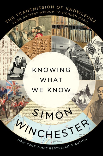 Item #297999 Knowing What We Know: The Transmission of Knowledge: From Ancient Wisdom to Modern...