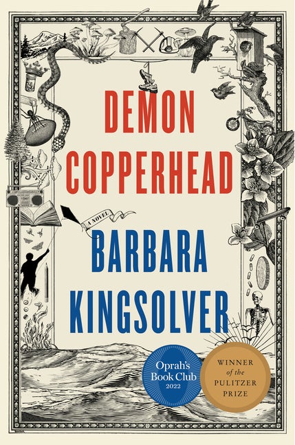 Item #322315 Demon Copperhead: A Novel. Barbara Kingsolver