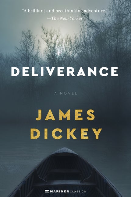 Item #303133 Deliverance. James Dickey