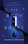 Item #323217 Book of Doors. Gareth Brown