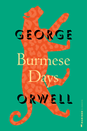 Item #320583 Burmese Days. George Orwell