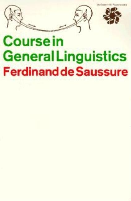 Item #292514 Course In General Linguistics. Ferdinand de Saussure.