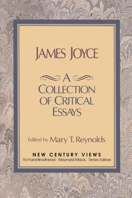 Item #271897 James Joyce: A Collection of Critical Essays