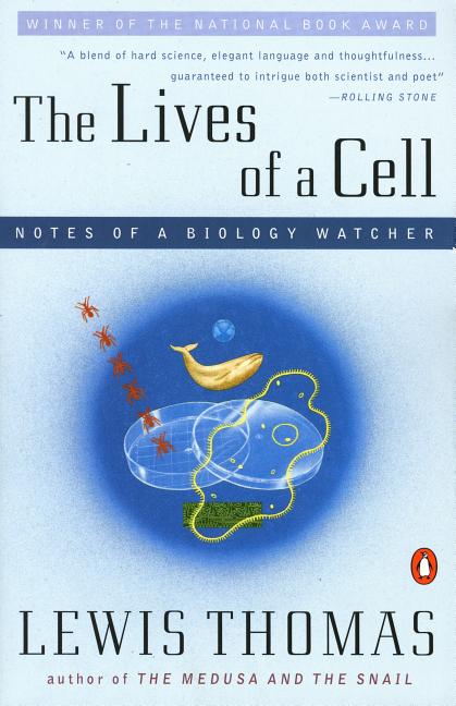 Item #293997 Lives of a Cell: Notes of a Biology Watcher. Lewis Thomas