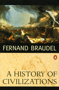 Item #320912 A History of Civilizations. FERNAND BRAUDEL