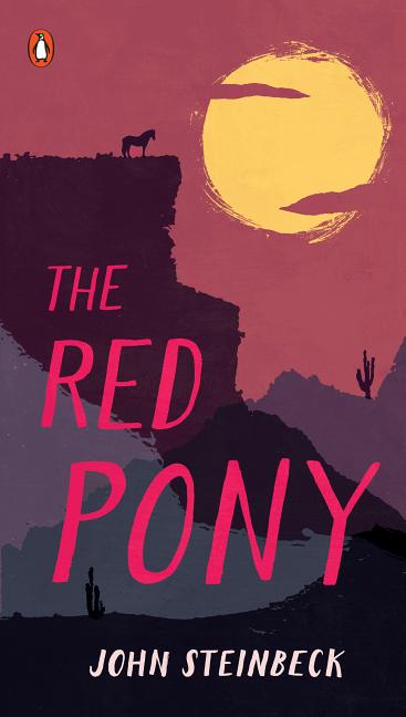 Item #317418 The Red Pony (Penguin Great Books of the 20th Century). John Steinbeck