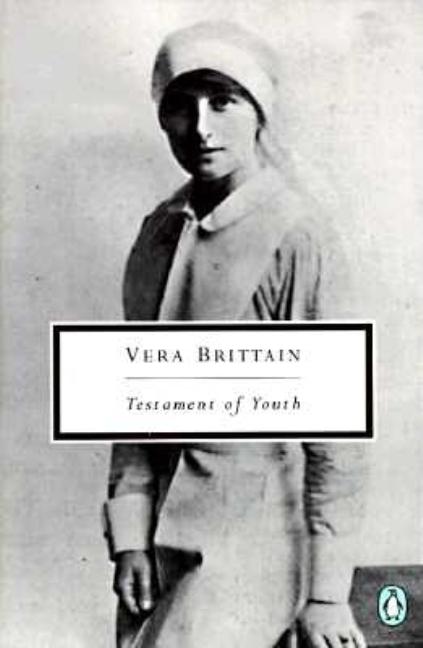 Item #303131 Vera Brittain: Testament of Youth: An Autobiographical Study of the Years 1900-1925...