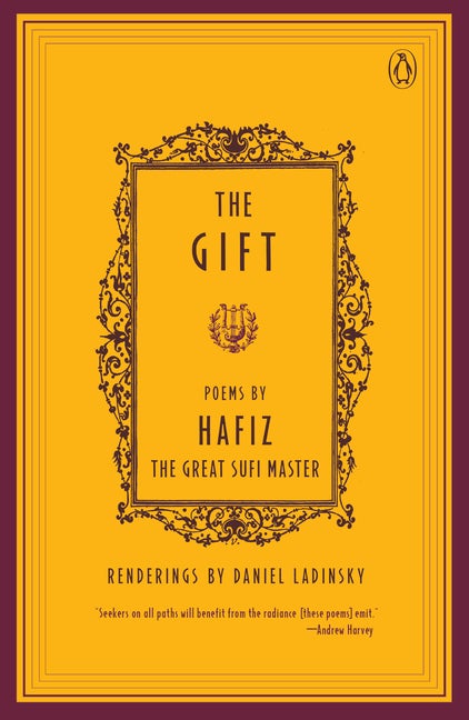 Item #310161 The Gift. Hafiz