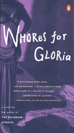 Item #318454 Whores for Gloria. WILLIAM T. VOLLMANN