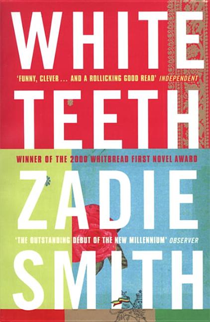Item #311606 White Teeth. ZADIE SMITH.