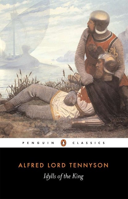 Item #311633 Idylls of the King (Penguin Classic). Alfred Tennyson, J. M. Gray