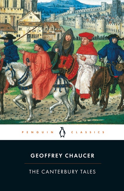 Item #311856 The Canterbury Tales (Penguin Classics). GEOFFREY CHAUCER