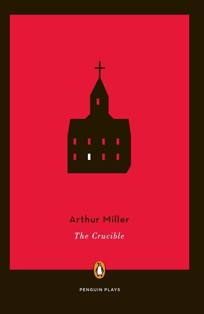 Item #316097 The Crucible (Plays, Penguin). ARTHUR MILLER