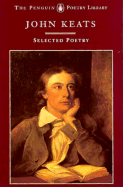 Item #322984 Keats: Selected Poetry (Revised). John Keats