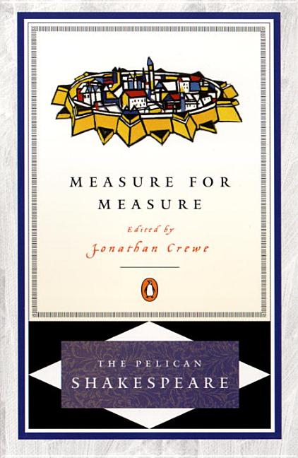 Item #20110210181446 Measure for Measure. WILLIAM SHAKESPEARE, JONATHAN CREWE, V.