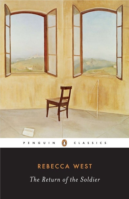 Item #306051 The Return of the Soldier (Penguin Twentieth-Century Classics). Rebecca West