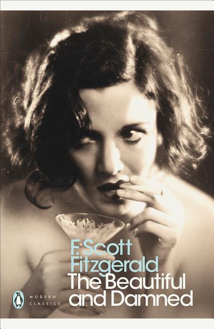 Item #303628 Beautiful and Damned (UK). F. Scott Fitzgerald