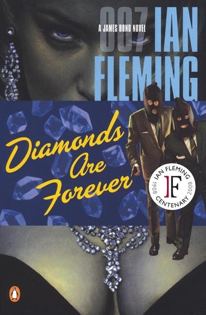 Item #304900 Diamonds Are Forever (James Bond Novels). Ian Fleming