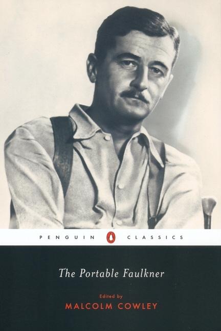 Item #309688 The Portable Faulkner (Penguin Classics). William Faulkner