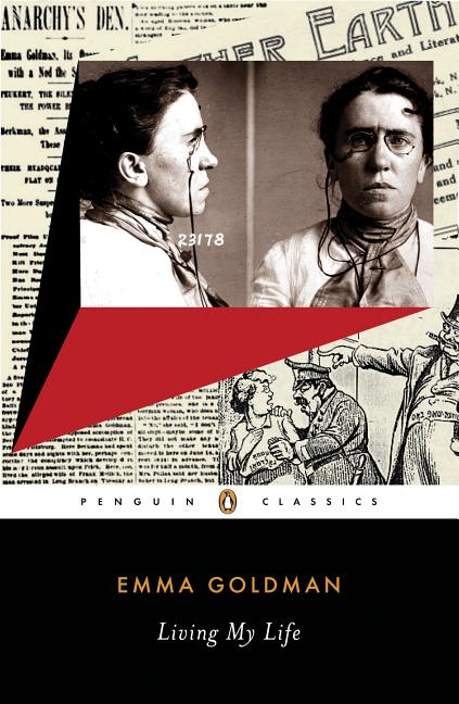 Item #305517 Living My Life (Penguin Classics). Emma Goldman