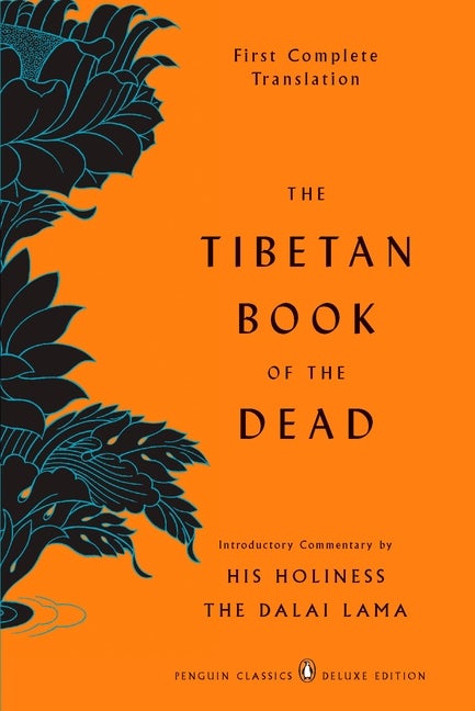 Item #305474 The Tibetan Book of the Dead: First Complete Translation (Penguin Classics Deluxe...