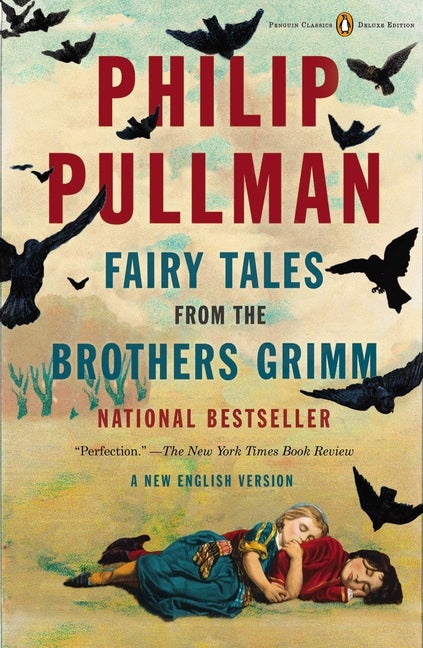 Item #305514 Fairy Tales from the Brothers Grimm: A New English Version (Penguin Classics Deluxe...