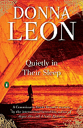 Item #322120 Quietly in Their Sleep. Donna Leon