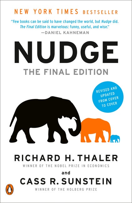 Item #304690 Nudge: The Final Edition. Richard H. Thaler, Cass R., Sunstein